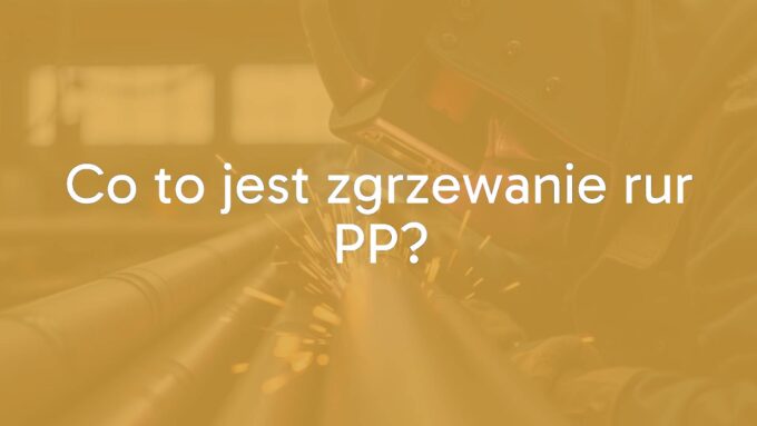 A worker welding PP pipes, close-up of the welding process, industrial setting, realistic.